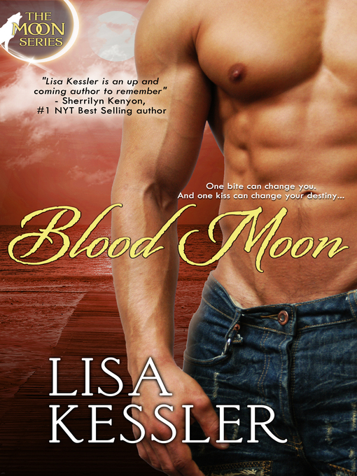 Title details for Blood Moon by Lisa Kessler - Wait list